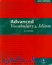 Advanced Vocabulary and Idioms